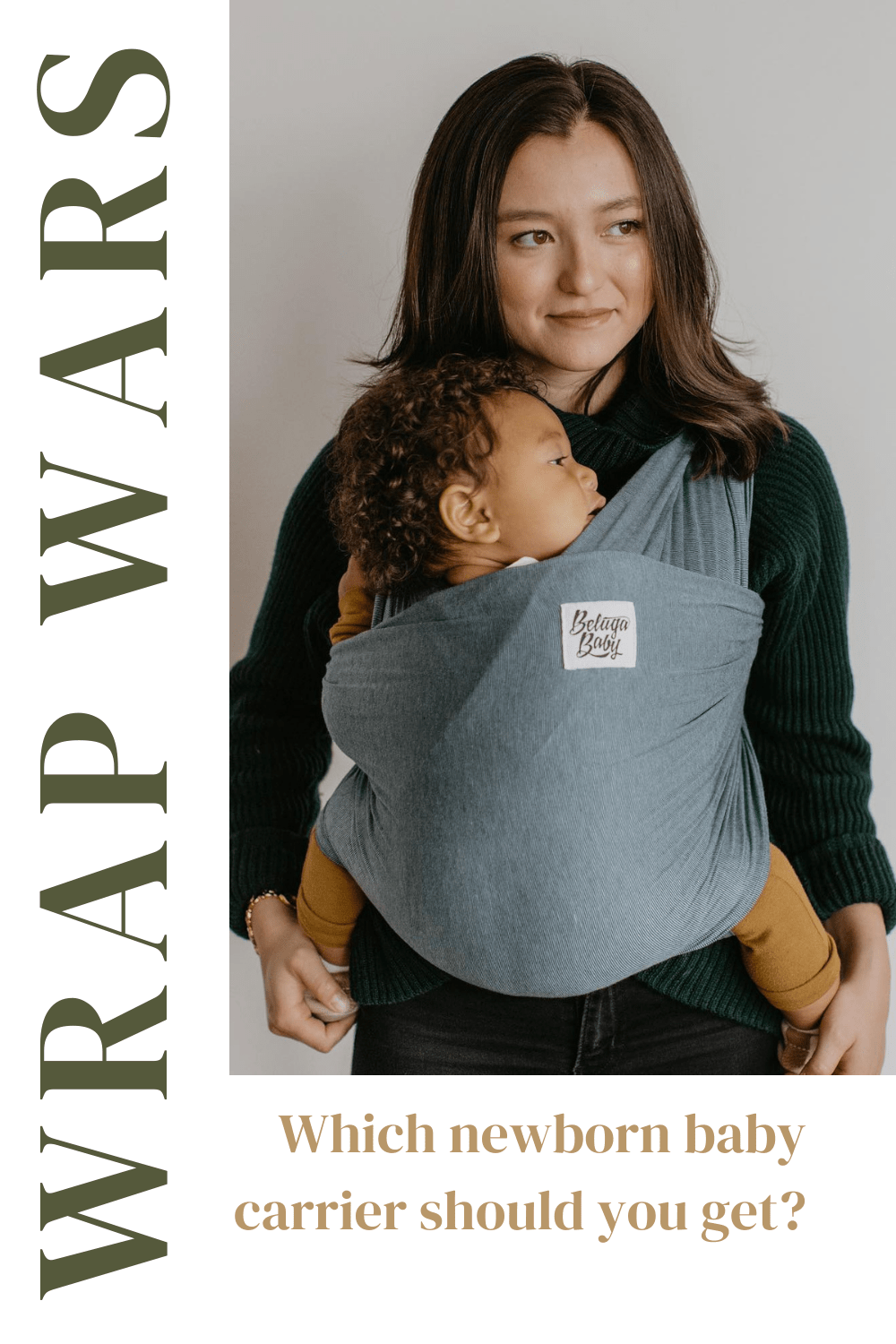 How to Decide Which Newborn Baby Carrier to Get - Beluga Baby Carriers